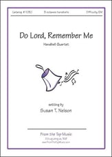 Do Lord, Remember Me Handbell sheet music cover